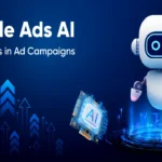 Panduan Membuat Kampanye Iklan Google Ads yang Efektif dengan AI